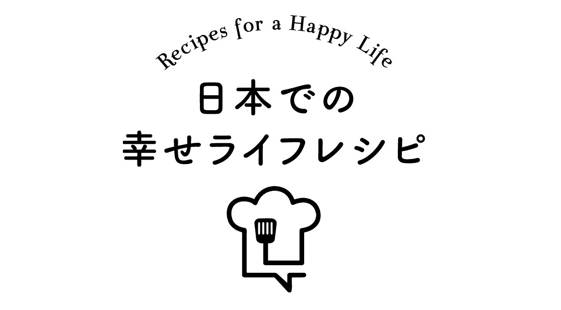 Happy life recipe in Japan